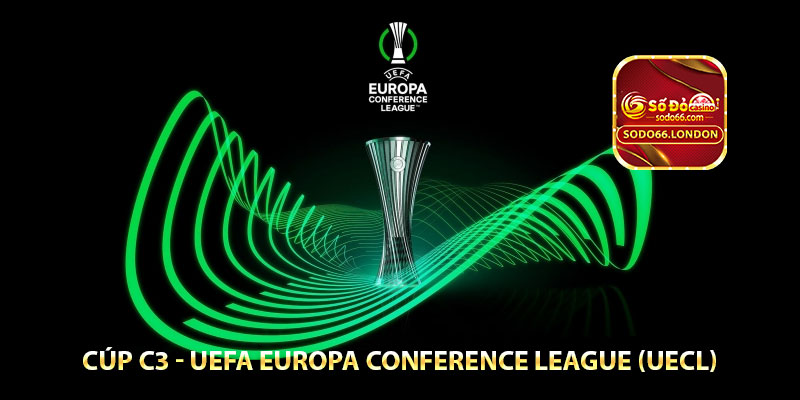 cúp C3 - UEFA Europa Conference League (UECL)