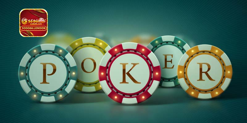 Chiến thuật chơi game bài Poker đổi thưởng online luôn thắng