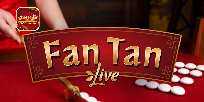 Giới thiệu FanTan online tại Sodo66