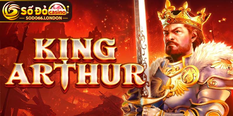 Giới thiệu Jili King Arthur SLOT game đổi thưởng mới mẻ